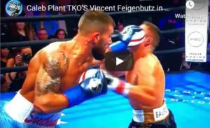 WATCH: Caleb Plant TKOS Vincent Feigenbutz In 10th Round